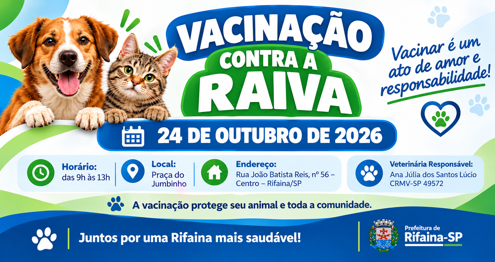 Prefeitura de Rifaina realiza vacinação contra a raiva em cães e gatos no dia 24 de outubro