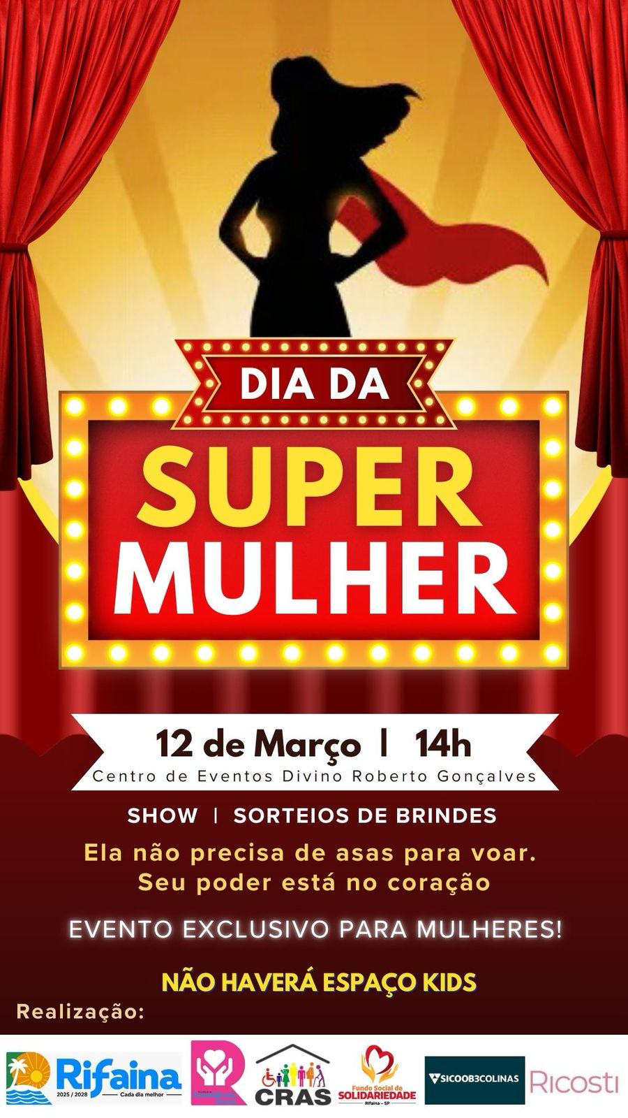 Rifaina realiza o Dia da Super Mulher no dia 12 de março 