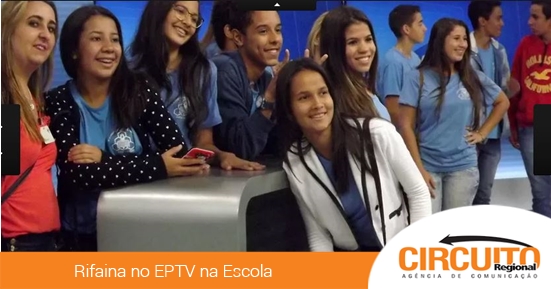ALUNOS DA HENRIQUETA MIRANDA, DE RIFAINA, PARTICIPAM DO EPTV NA ESCOLA