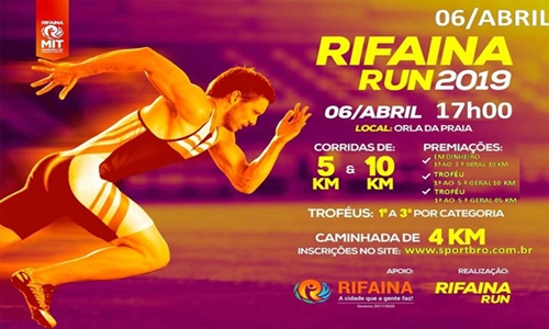 CIDADE RECEBE MAIS UM EVENTO DE ALTO NÍVEL, O RIFAINA RUN 2019