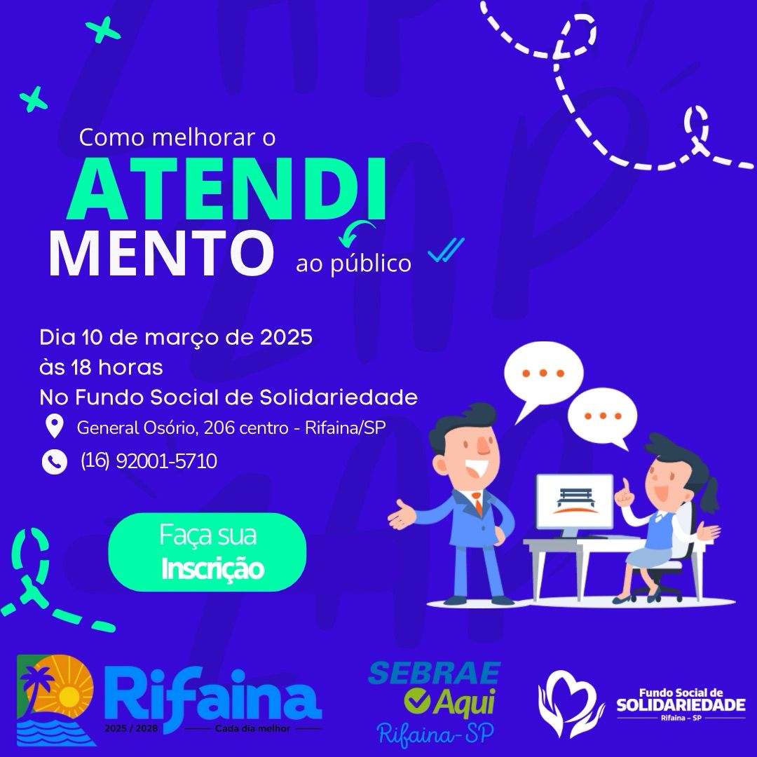 Como melhorar o Atendimento ao Público: curso do SEBRAE em Rifaina