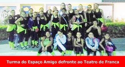  GRUPO DE DANÇA DO PROJETO ESPAÇO AMIGO FAZ APRESENTAÇÕES EM FRANCA